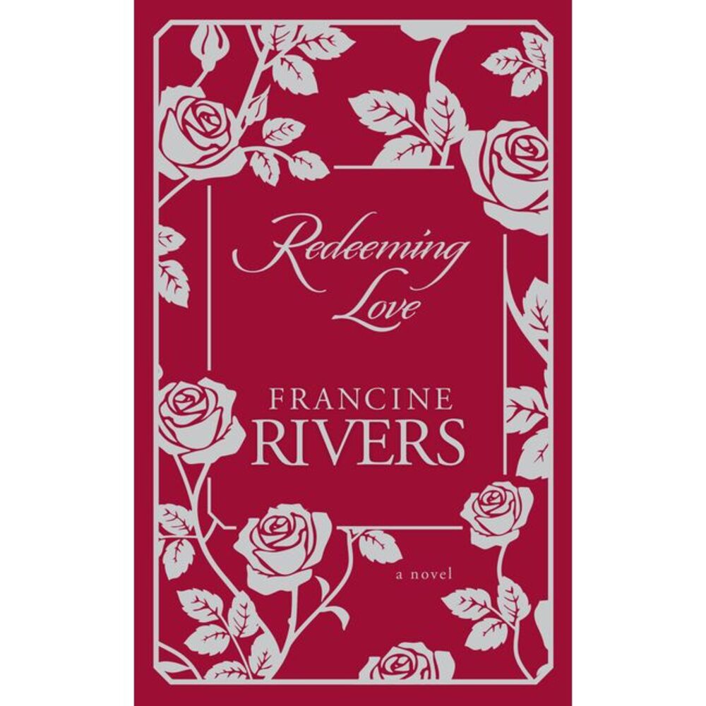 Redeeming Love -- Francine Rivers